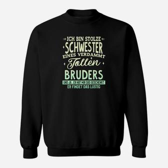 Ich Bin Stolze Schwester Sweatshirt - Seseable