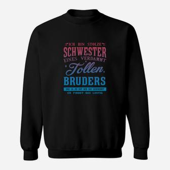Ich Bin Stolze Schwester Sweatshirt - Seseable