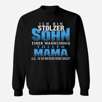 Ich Bin Stolze Sohn Eines Wahnsinnig Toolen Mama Koch Sweatshirt - Seseable