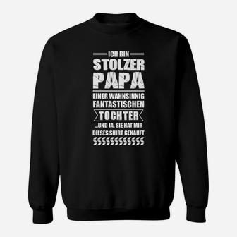 Ich Bin Stolzer Papa Swea Sweatshirt - Seseable