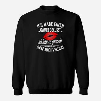 Ich Habe Einen Gamer Geküsst Sweatshirt - Seseable