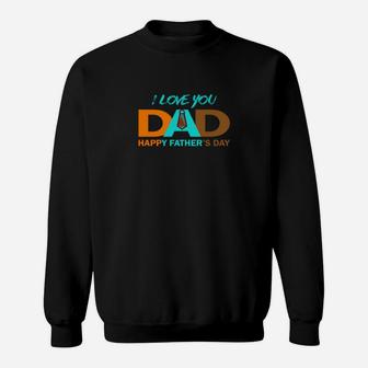 Ich Liebe Dich Papa Vatertag Geschenk Sweatshirt - Seseable