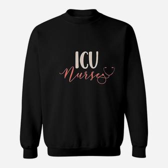 Icu Nurse, funny nursing gifts Sweat Shirt - Seseable