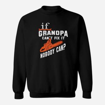 If Papa Cant Fix It, dad birthday gifts Sweat Shirt - Seseable