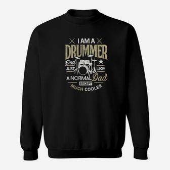 Im A Drummer Dad Daddy Drummer Clothes Gift For Drummers Premium Sweat Shirt - Seseable