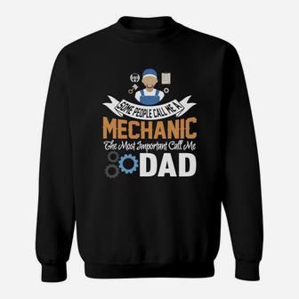 Im A Mechanic Dad T Shirt T-shirt Sweat Shirt - Seseable
