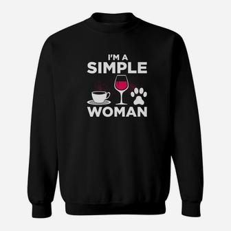 Im A Simple Woman Coffee Wine Dogs Sweat Shirt - Seseable