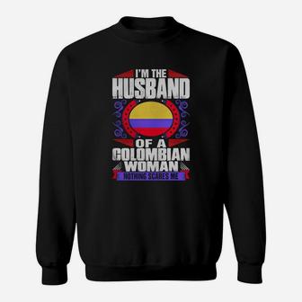 Im Colombian Woman Husband T-shirt Sweat Shirt - Seseable