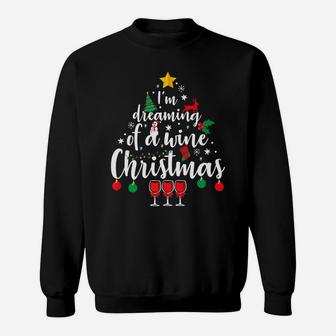 Im Dreaming Of A Wine Christmas Xmas Tree Gift Sweat Shirt - Seseable