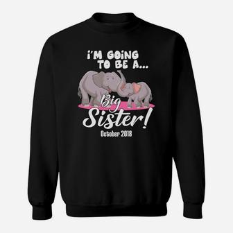 Im Going To Be A Big Sister October 2022 Elephan Sweat Shirt - Seseable