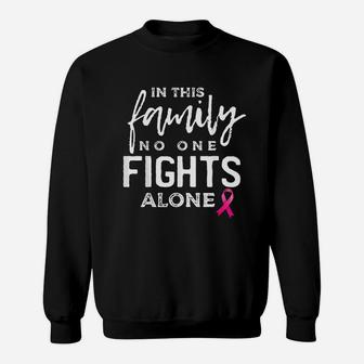 In This Family No One Fights Alone Gift Sweat Shirt - Seseable