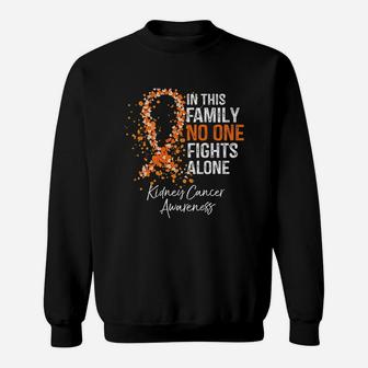 In This Family No One Fights Alone Kidney Sweat Shirt - Seseable