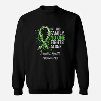 In This Family No One Fights Alone Mental Health Awareness Sweat Shirt - Seseable