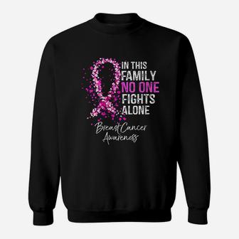 In This Family No One Fights Alone Sweat Shirt | Seseable CA