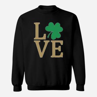 Irish Clover Love St Patrick's Day Cute Irish Sweatshirt - Seseable