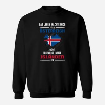 Island Das Leben Brachte Mich  Sweatshirt - Seseable