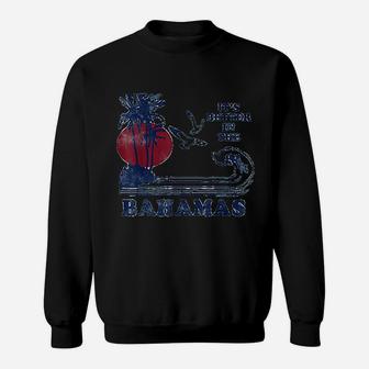 It Is Better In The Bahamas Vintage 80s 70s Sweat Shirt - Seseable