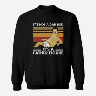 Its Not A Dad Bod It A Father Figure Funny Dad Classic Sweat Shirt - Seseable