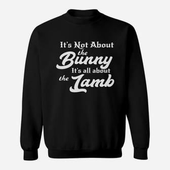 It's Not About The Bunny It's About The Lamb Easter Shirt Black Women B079nnmndq 1 Sweatshirt - Seseable