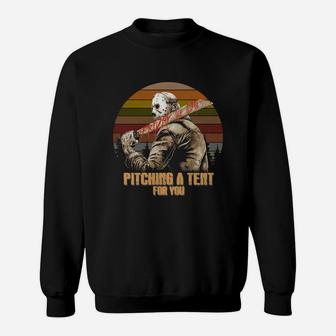 Jason Friday The 13th Pitching A Tent For You Vintage Shirt Sweat Shirt - Seseable