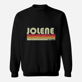 Jolene Gift Name Personalized Retro Vintage 80s 90s Birthday Sweat Shirt - Seseable
