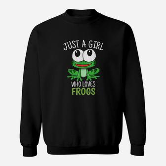Just A Girl Who Loves Frog Cute Frog Girl Gift Sweatshirt - Seseable