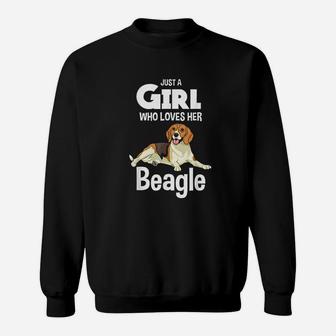 Just A Girl Who Loves Her Beagle Dog Clothes Gift Sweat Shirt - Seseable