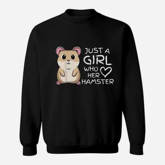 Just A Girl Who Loves Her Cute Hamster Pet Sweatshirt - Seseable