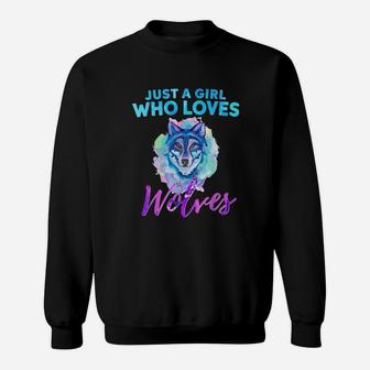 Just A Girl Who Loves Wolves Water Color Wolf Sweat Shirt - Seseable