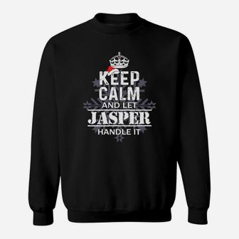 Keep Calm And Let Jasper Handle It Christmas Name Shirt Sweat Shirt - Seseable