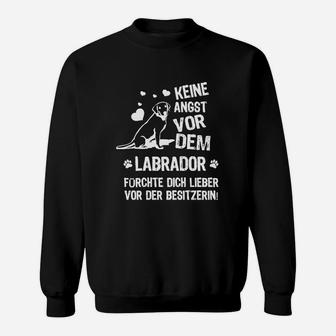 Keine Angstor Ven Labrador Hund Sweatshirt - Seseable