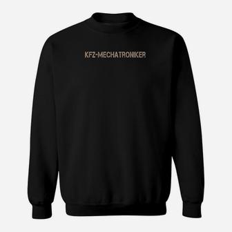 KFZ-Mechatroniker Schwarzes Sweatshirt, Berufsstolz Freizeitmode - Seseable