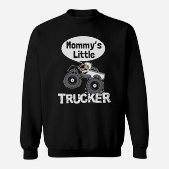 Kids Trucker Boys Mommys Little Trucker Monster Truck Sweat Shirt - Seseable