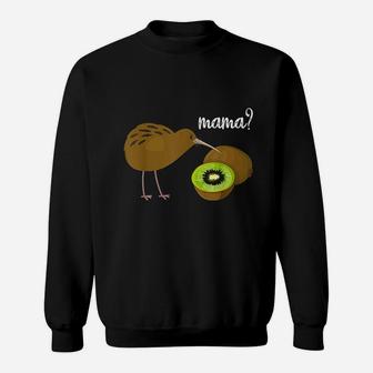 Kiwi Bird And Kiwi Mama Funny Animal Lover Gift Kiwi Lover Sweat Shirt - Seseable
