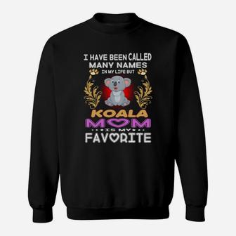 Koala Mom Is My Favorite Sweat Shirt - Seseable