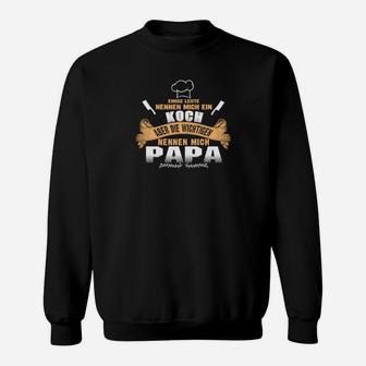 Koch Papa Sweatshirt, Perfektes Geschenk für Väter - Seseable