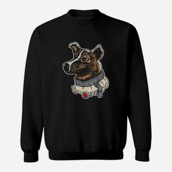 Laika Dog Soviet Union Ussr Astronaut Dog Propaganda Sweat Shirt - Seseable