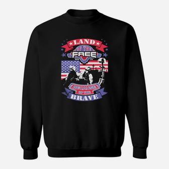 Land Of The Free Because Of Brave Since 1776 Sweatshirt - Seseable