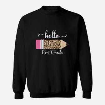 Leopard Print Hello First Grade First Day Of School Teacher Gift Sweat Shirt | Seseable FR