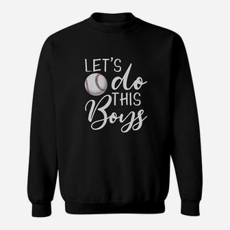 Lets Do This Boys Baseball Mom Mothers Day Sweat Shirt - Seseable