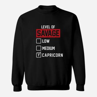 Level Of Savage Low Medium Capricorn Gift Sweat Shirt - Seseable