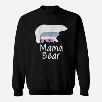 Lgbt Mom Mama Bear Mothers Transgender Pride Sweat Shirt - Seseable