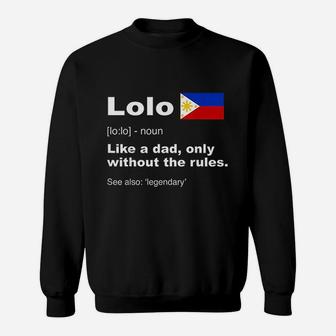 Lolo Filipino Grandpa Definition Funny Fathers Day Sweat Shirt - Seseable
