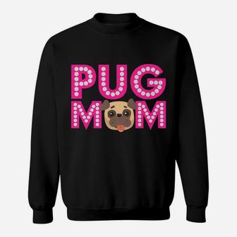 Love Dog Animal Dog Lover Puppy Pet Pug Mom Life Sweat Shirt - Seseable