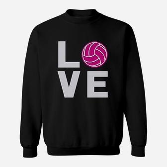 Love Volleyball Gift For Volleyball Lovers Players Sweat Shirt - Seseable