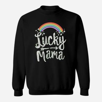 Lucky Mama Family St Patricks Day Mom Mothers Day Sweat Shirt - Seseable