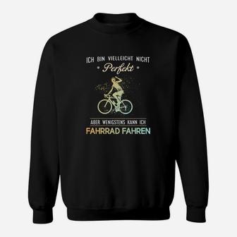 Lustiges Fahrrad-Sweatshirt, Nicht Perfekt Aber Radfahrer - Seseable