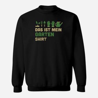 Lustiges Gärtner Sweatshirt Das ist mein Garten Sweatshirt mit Gartengeräte - Seseable