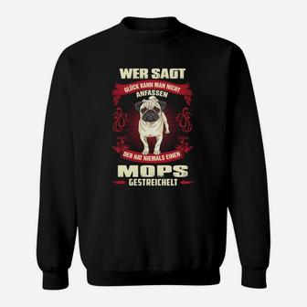 Lustiges Mops-Sweatshirt Mops Streicheln Expert, Spruch für Hundeliebhaber - Seseable