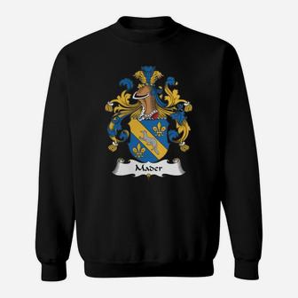 Mader Family Crest German Family Crests Sweat Shirt - Seseable